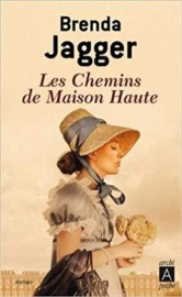 Les chemins de maison haute